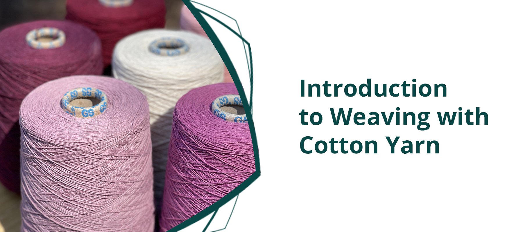 Cotton Yarns: An Introduction to Weaving with Cotton