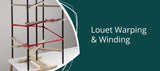 Louet Warping & Winding - Thread Collective Australia
