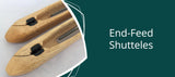 End Feed Shuttles