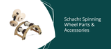 Schacht Spinning Wheel Parts & Accessories - Thread Collective Australia