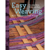 Easy Weaving with Supplemental Warps by Deb Essen - Thread Collective Australia