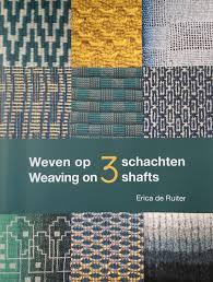 Weaving on Three Shafts by Erica de Ruiter