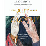 The Art is the Cloth - Thread Collective Australia