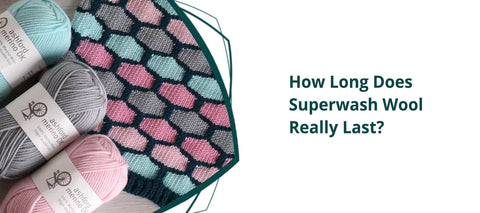 How Long Does Superwash Wool Really Last?