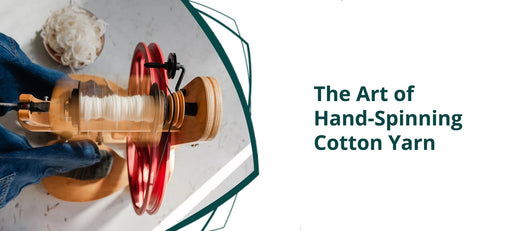 The Art of Hand-Spinning Cotton Yarn | Thread Collective