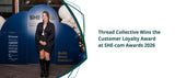 Thread Collective Wins Customer Loyalty Award at SHE-com Awards 2026 - Thread Collective Australia