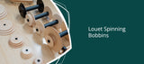 Louet Spinning Bobbins