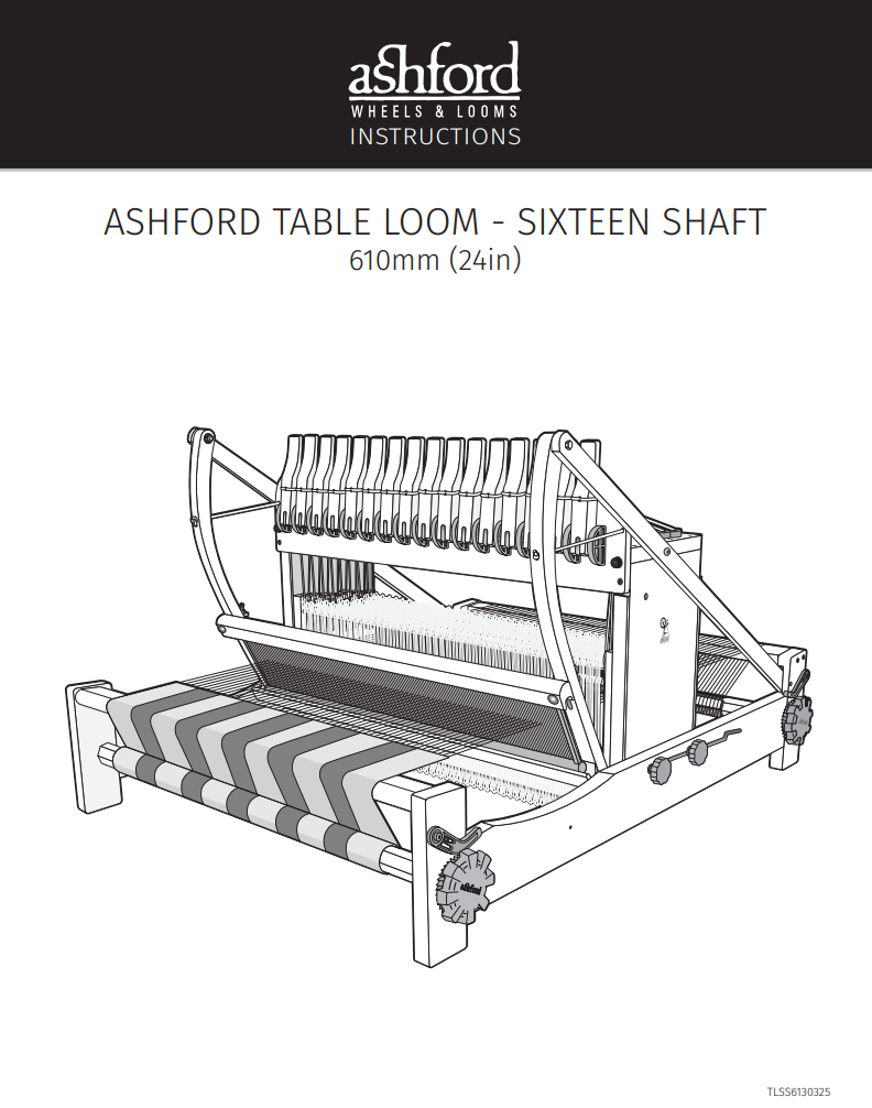 Ashford Table Loom Sixteen Shaft Assembly Instructions cover