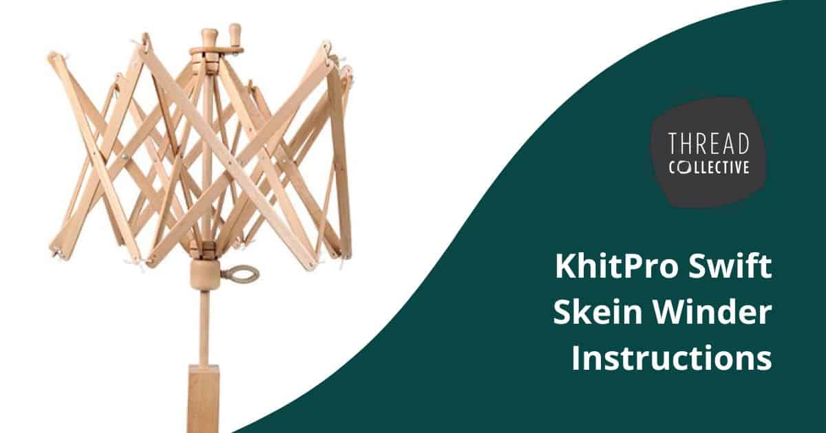 KhitPro Swift/Skein Winder Instruction cover