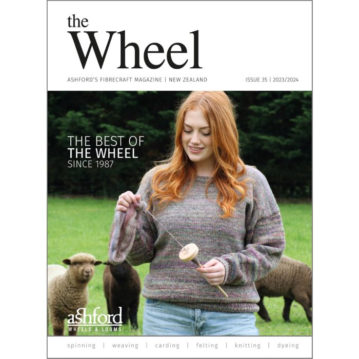 The Wheel Magazine by Ashford (Newsprint Edition) - Thread Collective Australia