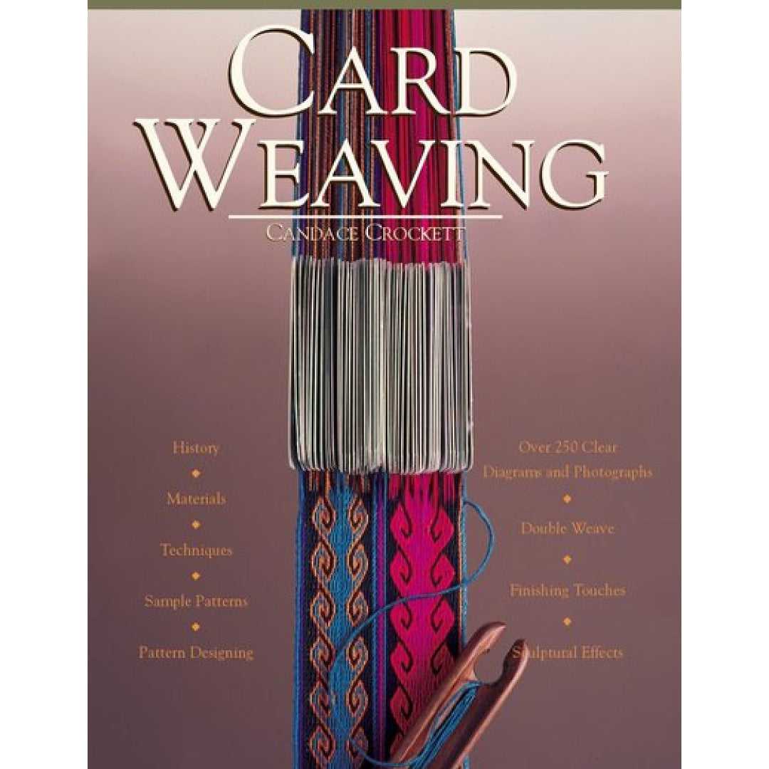 Card Weaving Book by Candace Crocket - Thread Collective Australia