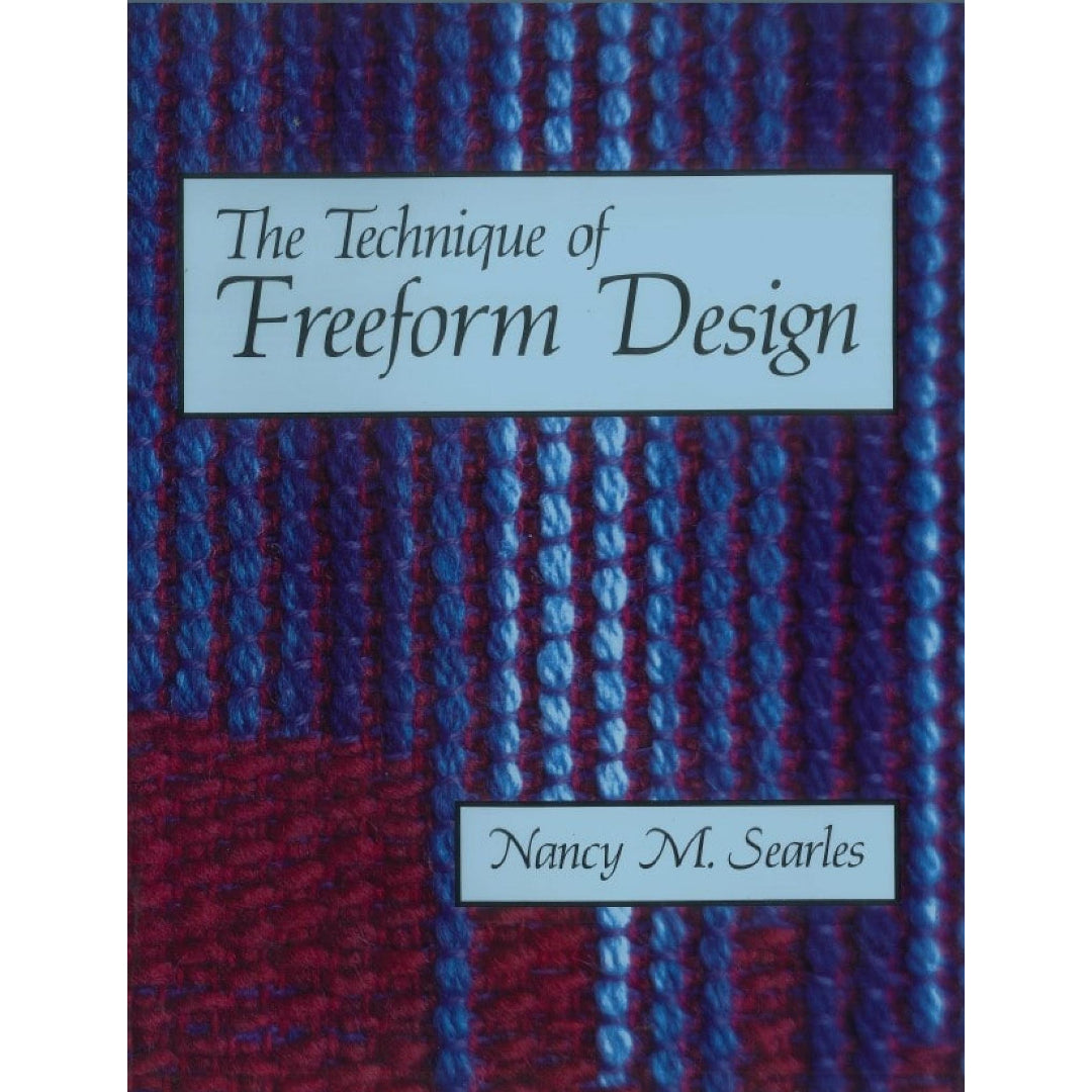 The Technique of Freeform Design by Nancy M. Searles - Thread Collective Australia