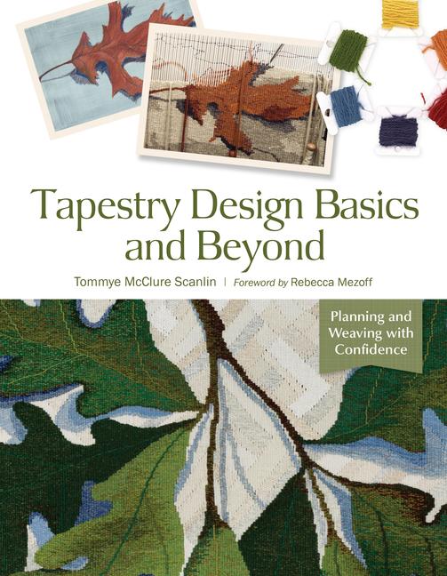 Tapestry Design Basics and Beyond - Thread Collective Australia
